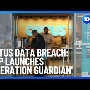 Optus Hack: AFP Launches 'Operation Guardian' To Help Data Breach Victims | 10 News First