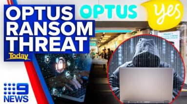 Alleged ransom threat probed after Optus cyber attack | 9 News Australia