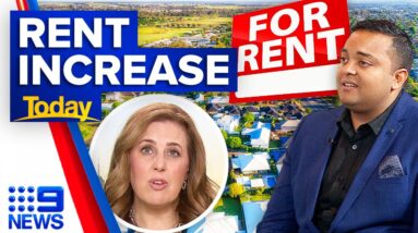 Record rent increases: Prices up by an average 15 per cent across Australia | 9 News Australia