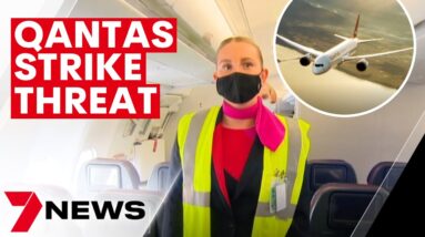 Qantas staff threatening strike action | 7NEWS