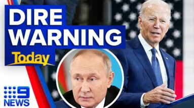 US President issues dire warning of Putin's potential use of nuclear weapons | 9 News Australia