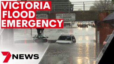 Victorians face flood emergencies as 100mm of rain expected | 7NEWS