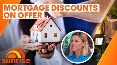 Game-changing discounts offered as lenders make bid to lure mortgage customers | Sunrise