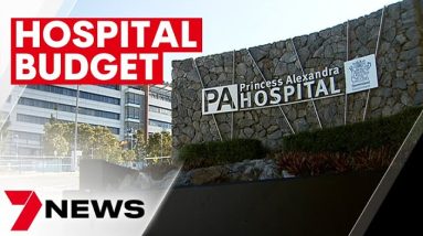 Brisbane's Princess Alexandra Hospital forced to cut millions of dollars in spending | 7NEWS