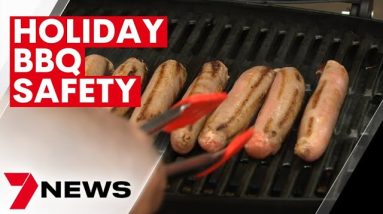 Practice BBQ safety this festive season | 7NEWS