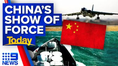 Concerns mount as China stages big military show of force near Taiwan | 9 News Australia