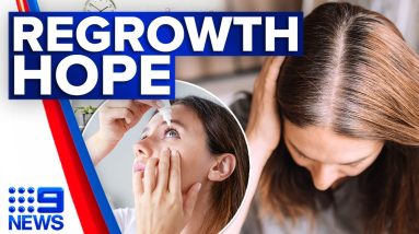 Can an eye drop medication help regrow hair? | 9 News Australia