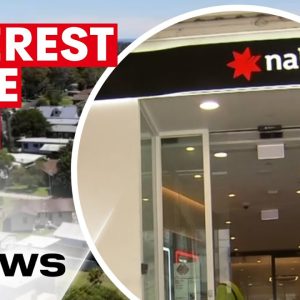 National Australia Bank increase home loan rates for new customers | 7NEWS