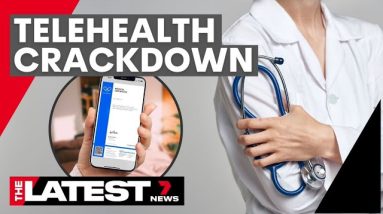 Major changes coming to telehealth | 7NEWS