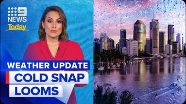 Brutal cold snap to send temperatures plummeting | 9 News Australia