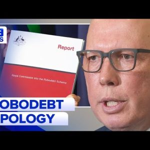 Opposition Leader Peter Dutton apologises over the robodebt scandal | 9 News Australia