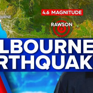 Melbourne earthquake: Magnitude 4.6 quake hits Victoria | 9 News Australia