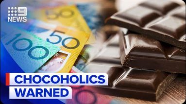 Price of chocolate to skyrocket | 9 News Australia