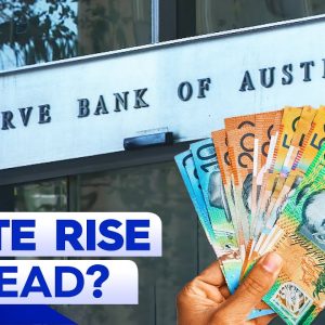 Will Aussies be hit with another rate rise? | 9 News Australia
