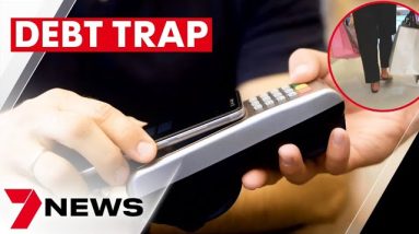 Buy now pay later plans trapping more Australians in cycle of debt | 7NEWS