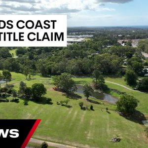 Native title claim covering Redlands coast could set national precedent in Federal Court | 7NEWS