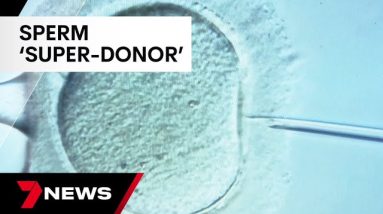 Fears a sperm donor may have fathered as many as one thousand children  | 7 News Australia