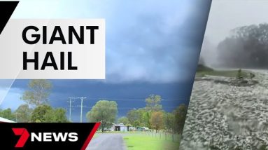 Giant hail and damaging winds smash parts of Queensland | 7 News Australia