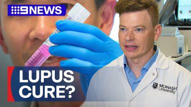 Australian researchers find potential Lupus cure | 9 News Australia