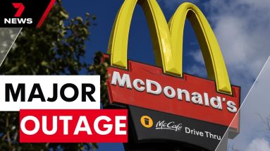 McDonald’s stores across Australia hit by widespread system outages | 7 News Australia