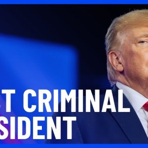 Donalt Trump Becomes First Former US President To Become Convicted Criminal | 10 News First