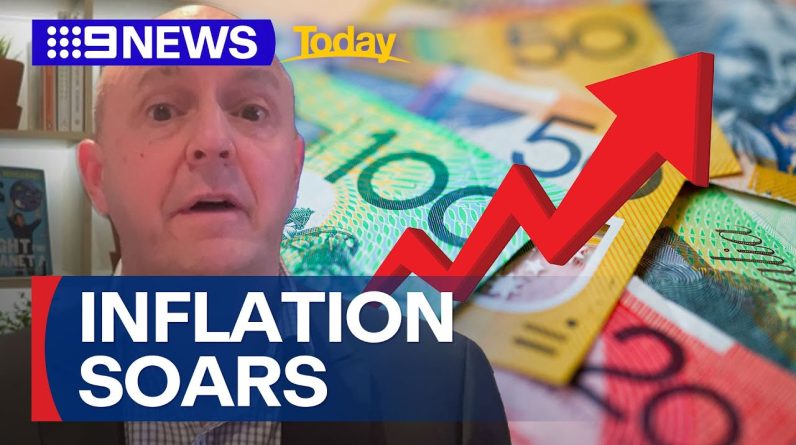 Rate hike fears as inflation hits six-month high | 9 News Australia